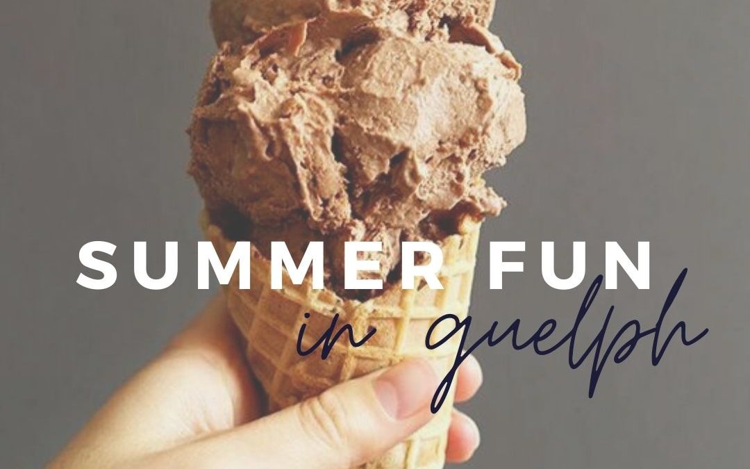 Things To Do in Guelph This Summer